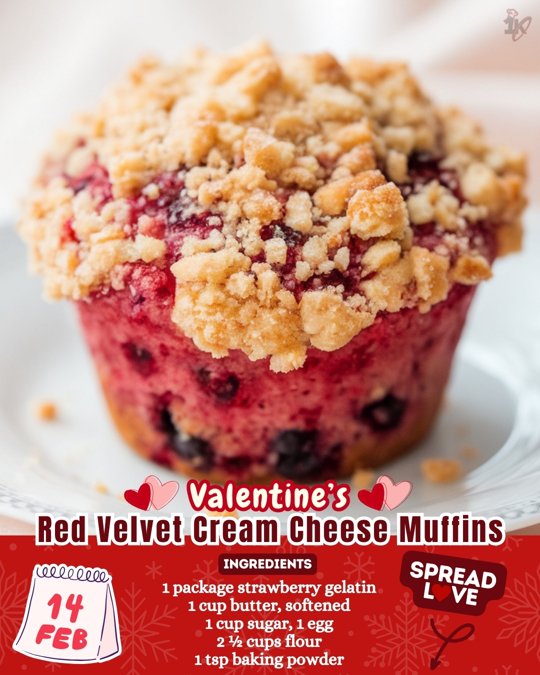 Celebrate love with these Valentine’s Red Velvet Cream Cheese Muffins! Soft, fluffy red velvet with a creamy cheesecake swirl and buttery crumb topping make them the perfect treat for any romantic occasion. Click to get the recipe and bake up some love today! #RedVelvetMuffins #ValentinesDayTreats #CreamCheeseSwirl #HighCPCKeywords